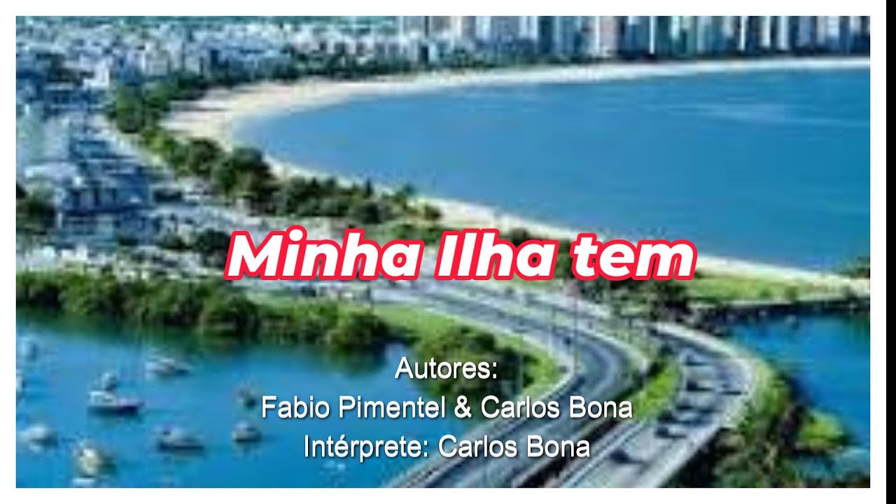 MINHA ILHA TEM_com legenda