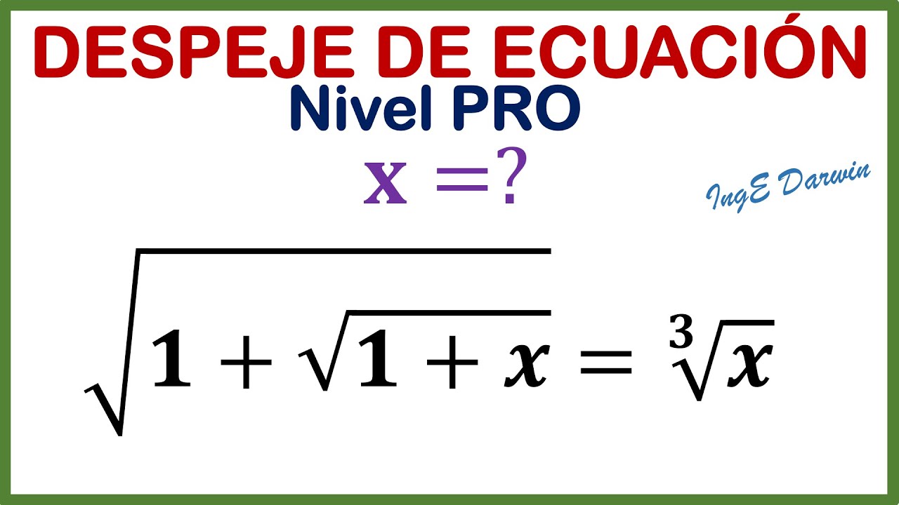 Despeje de Fórmulas y Ecuaciones Nivel PRO (Radicales) | 1 Ejercicio