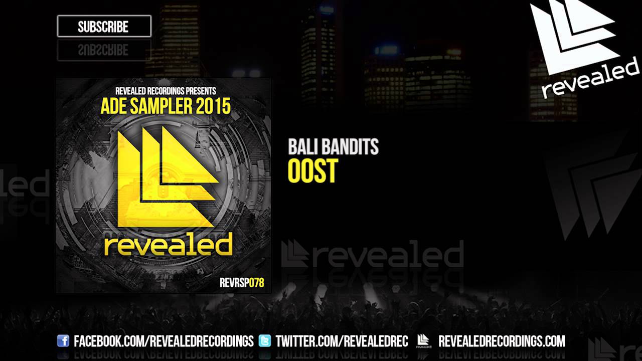 Bali Bandits - OOST [OUT NOW!] [ADE Sampler 2015 6/10]