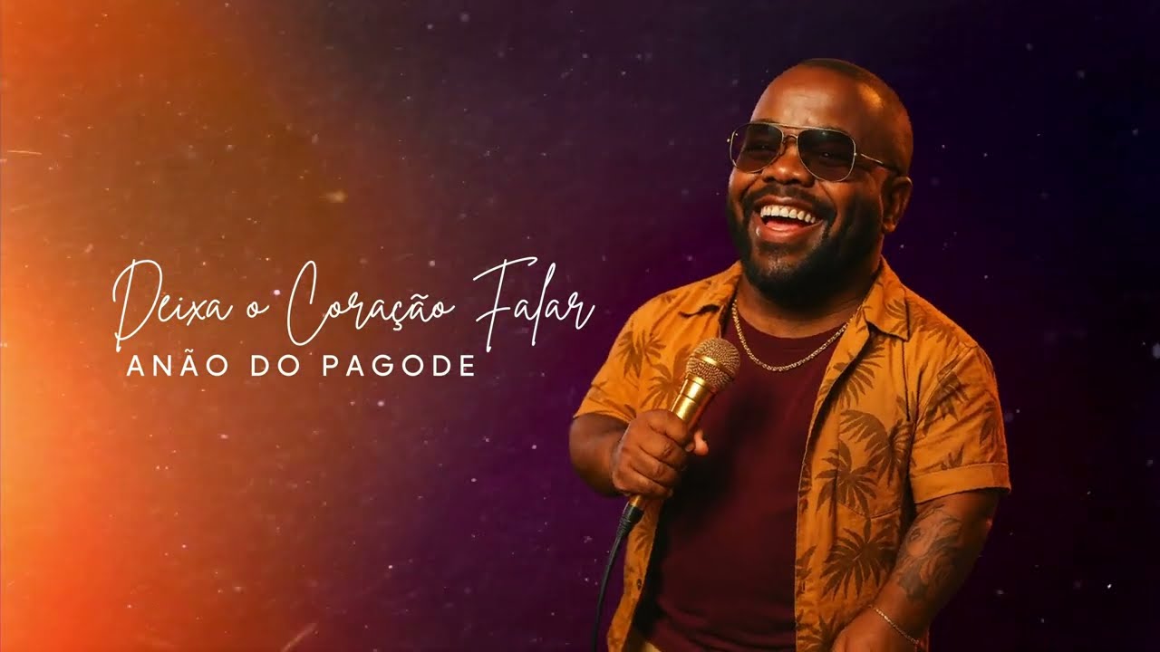 Anão do Pagode - EP. Deixa o Coração Falar