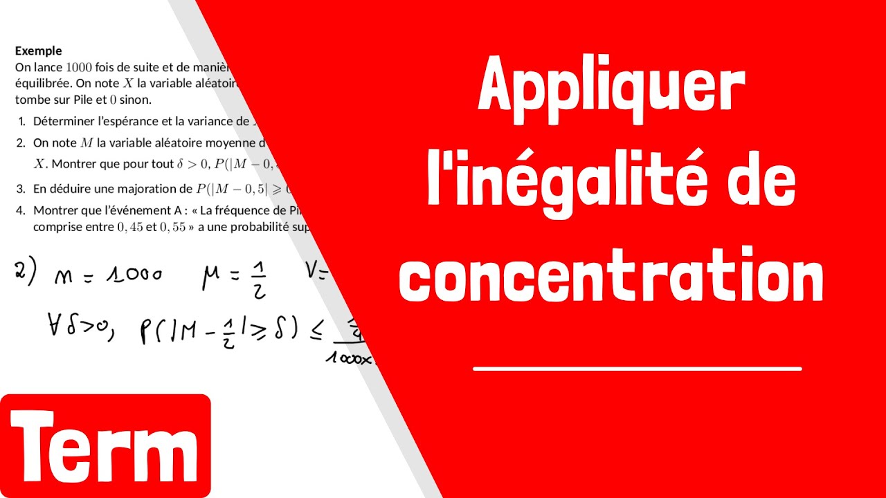 Comment appliquer l'inégalité de concentration ?