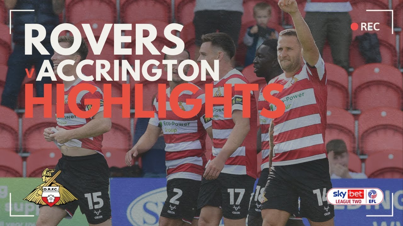 Doncaster Rovers v Accrington Stanley highlights