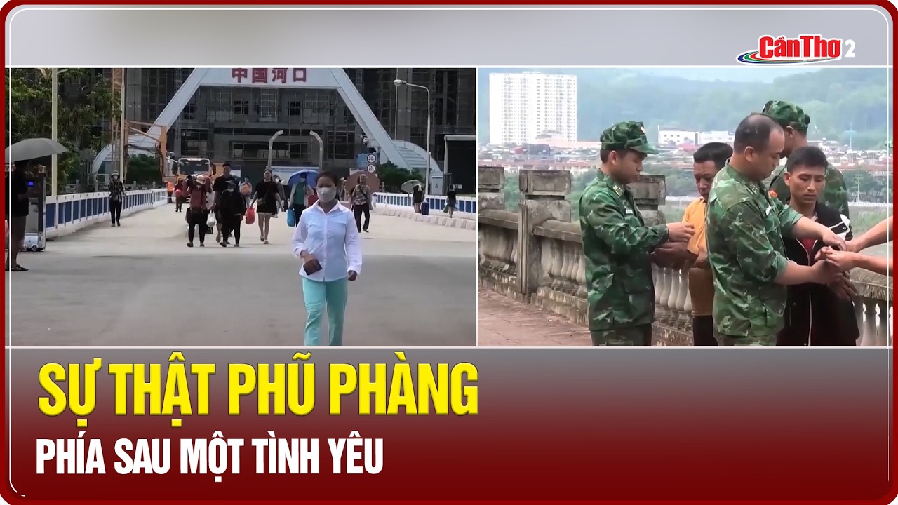 Sự thật phũ phàng phía sau một tình yêu | Cần Thơ
