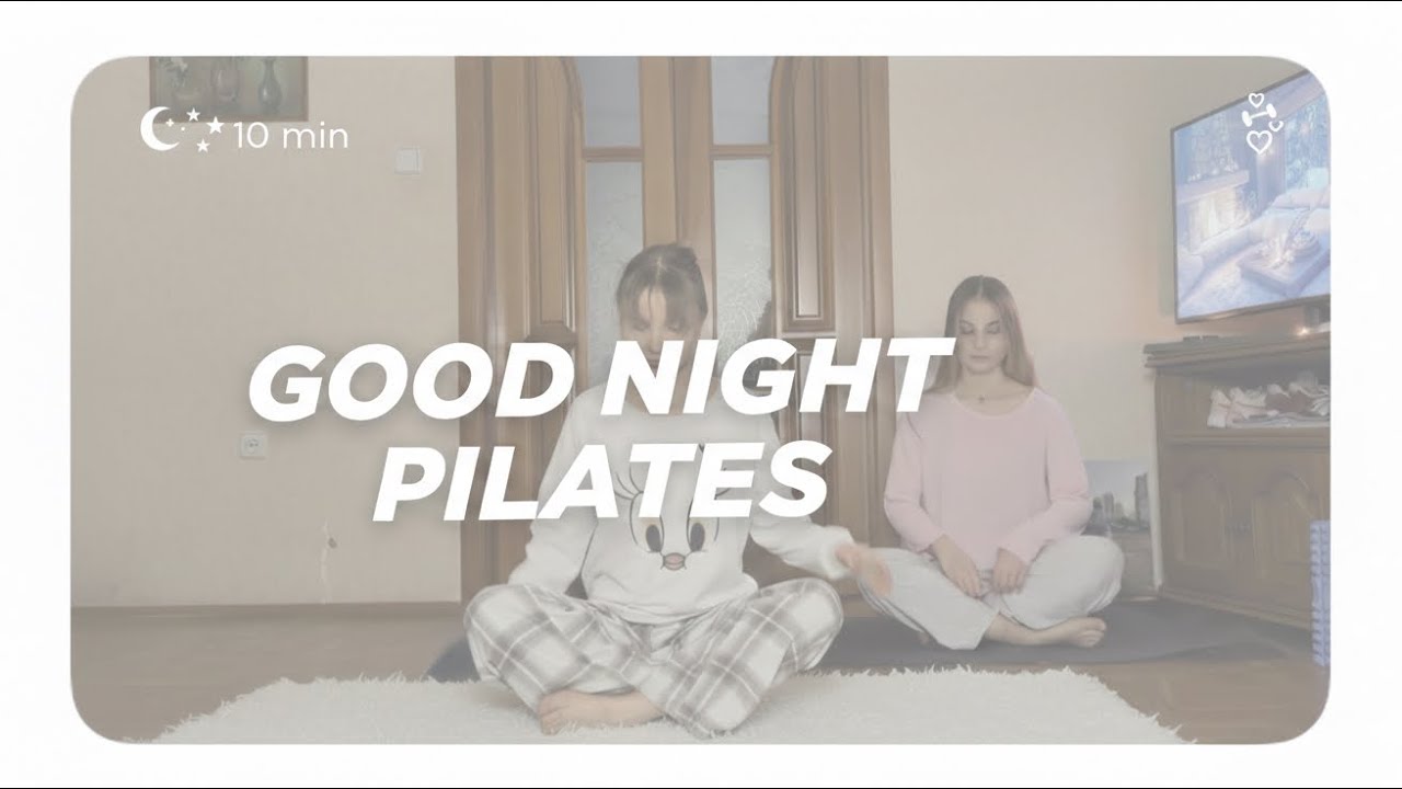 10 Min Good Night Pilates 🌙 Relax & Stretch Before Bed 