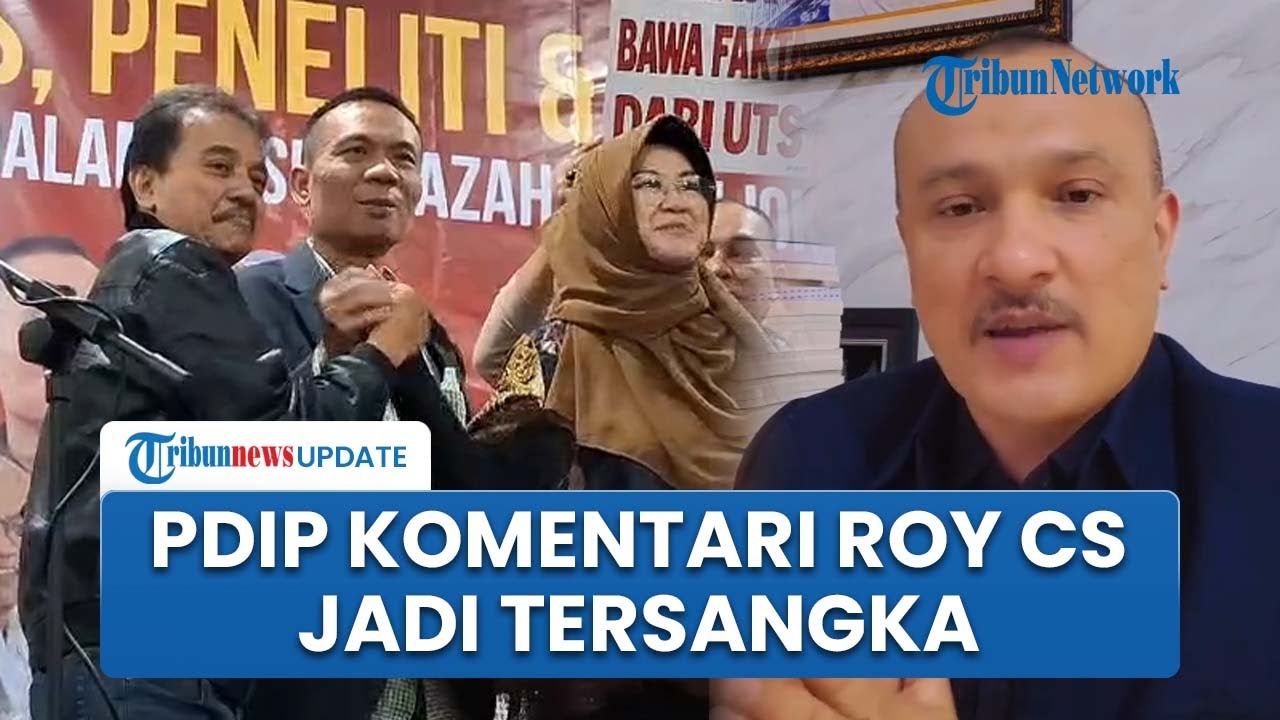 Respons Politisi PDIP soal Roy Suryo cs Jadi Tersangka Kasus Ijazah Jokowi: Gak Perlu Banyak Cincong