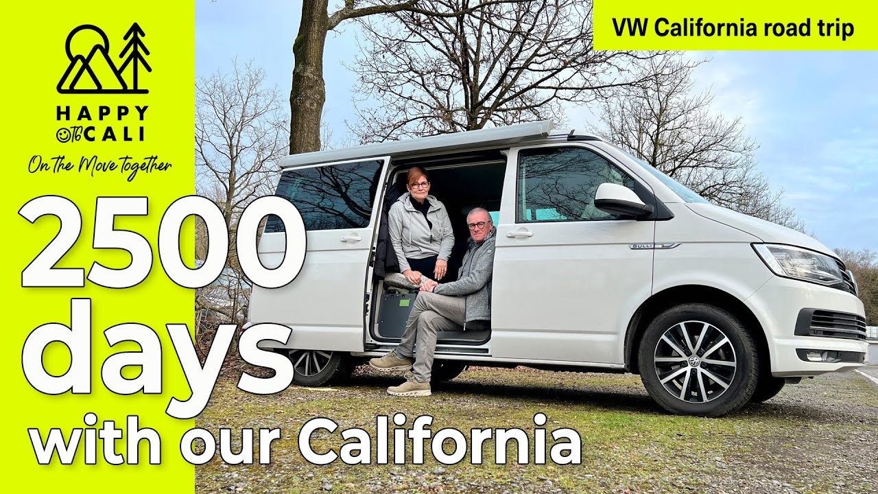 2500 DAYS WITH OUR VW CALIFORNIA