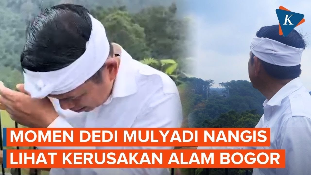 Detik-detik Dedi Mulyadi Menangis Lihat Kerusakan Alam di Puncak