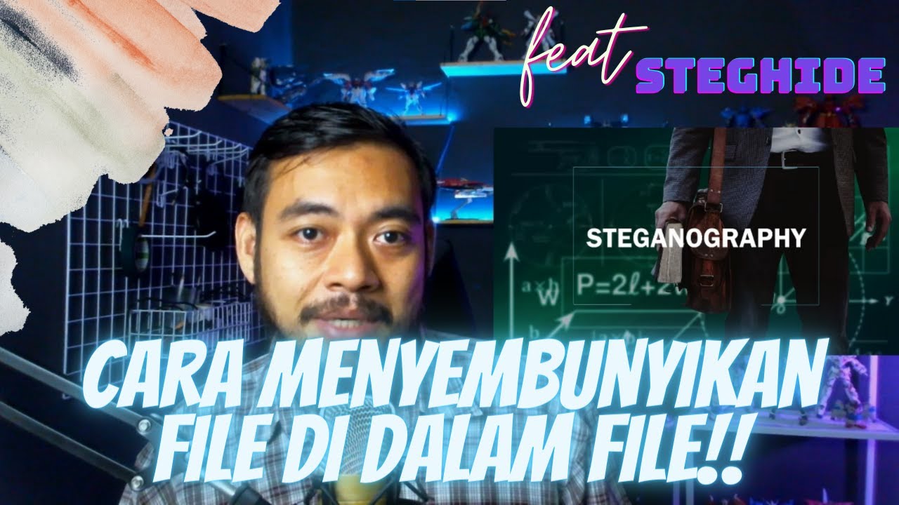 INI RAHASIANYA!!! SEMBUNYIKAN FILE BIAR GAK KETAHUAN | Steganography