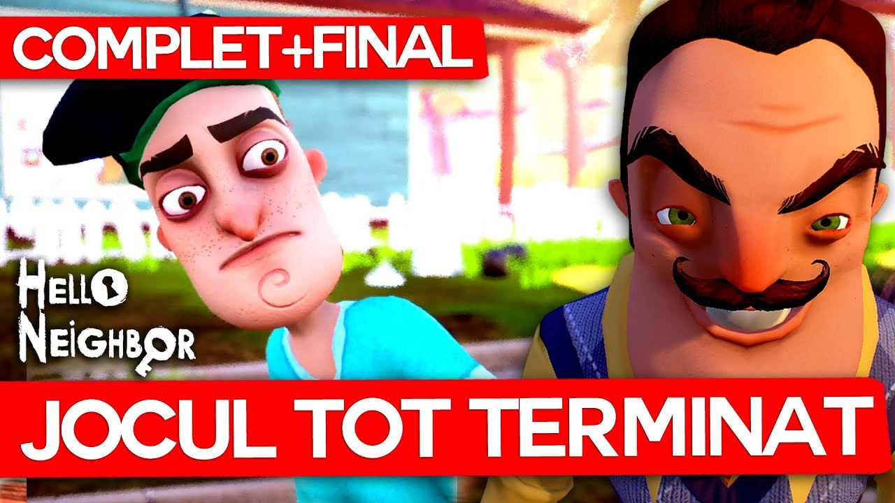 Hello Neighbor Jocul FULL FINAL! (JUCAT CAP-COADA)