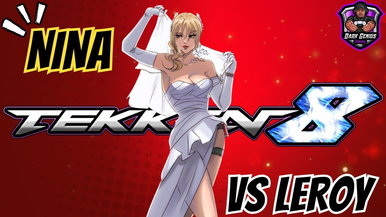 Darknight plays: TEKKEN 8: Nina VS Leroy (Ranked Matches) 1/29/2026