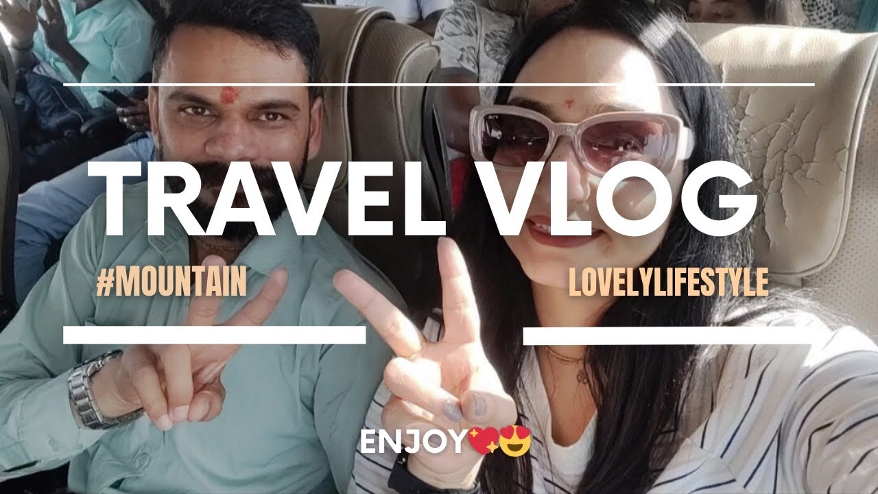 Our First Trip😍 JAIPUR TO HIMACHAL💖💖LOVELY COUPLE💖💖