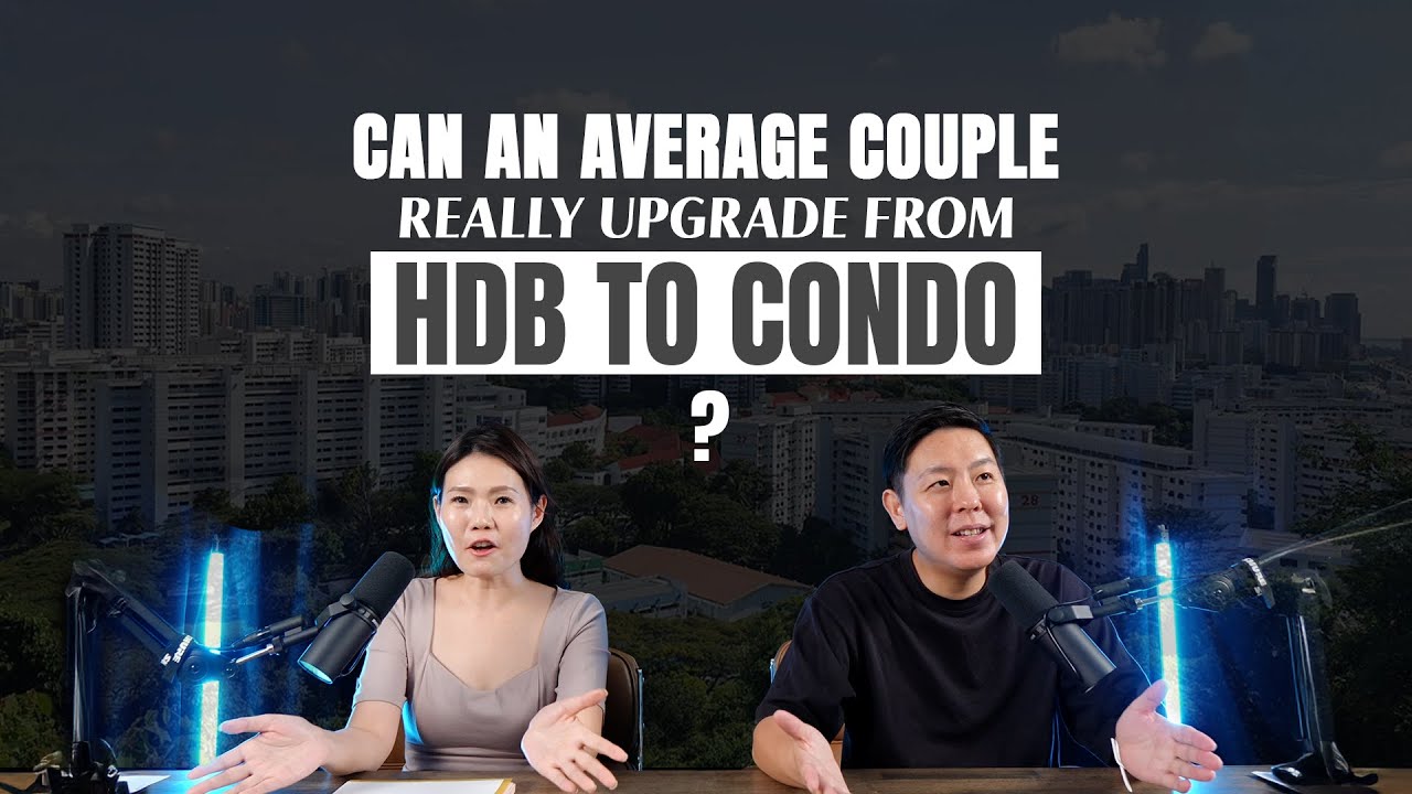 Can an Average Couple Really Upgrade from HDB to Condo?