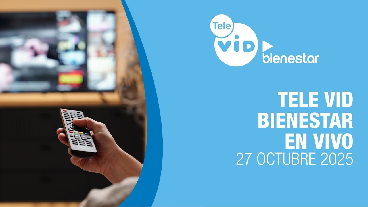 Tele VID Bienestar EN VIVO 🌞 27 octubre 2025 | Tele VID ▶️ Bienestar