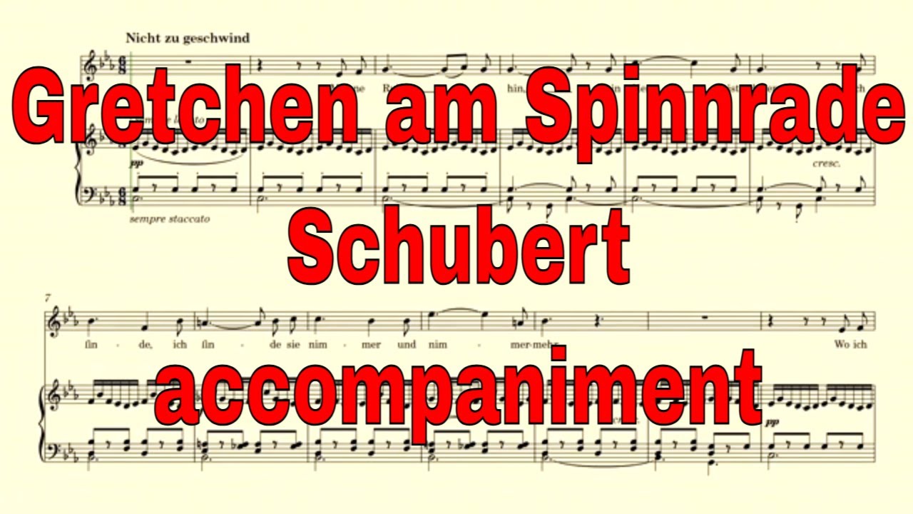 Gretchen am Spinnrade  accompaniment -  Schubert -  C minor