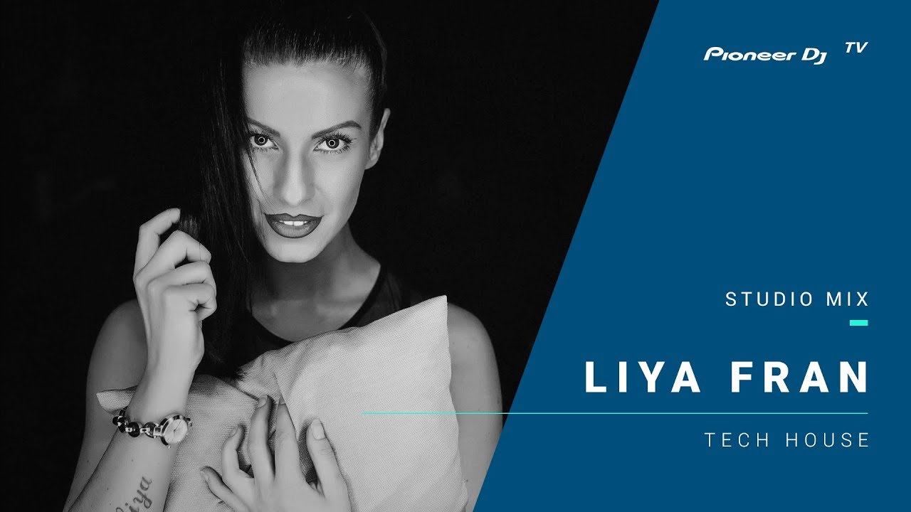 Liya Fran /tech house/ @ Pioneer DJ TV | Moscow
