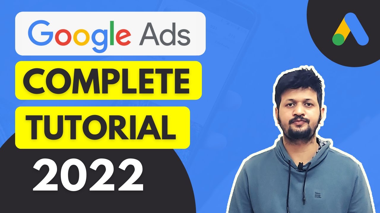 Учебное пособие по Google Ads 2022 [Пошаговое руководство] | Как использовать Google Ads (AdWords)