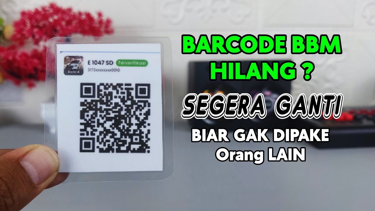 Cara Agar Barcode BBM Subsidi Yang Hilang Tidak Bisa Digunakan Orang Lain