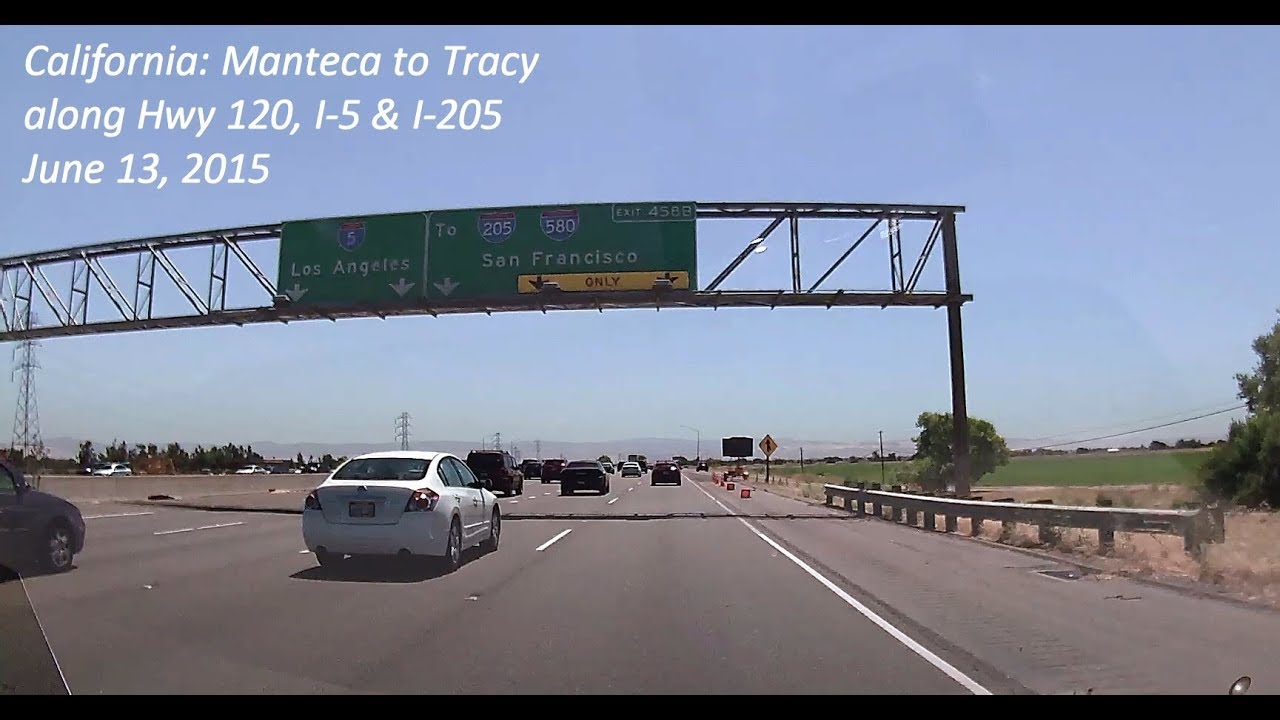 California: Manteca to Tracy along Hwy 120, I-5 & I-205, 6/13/15