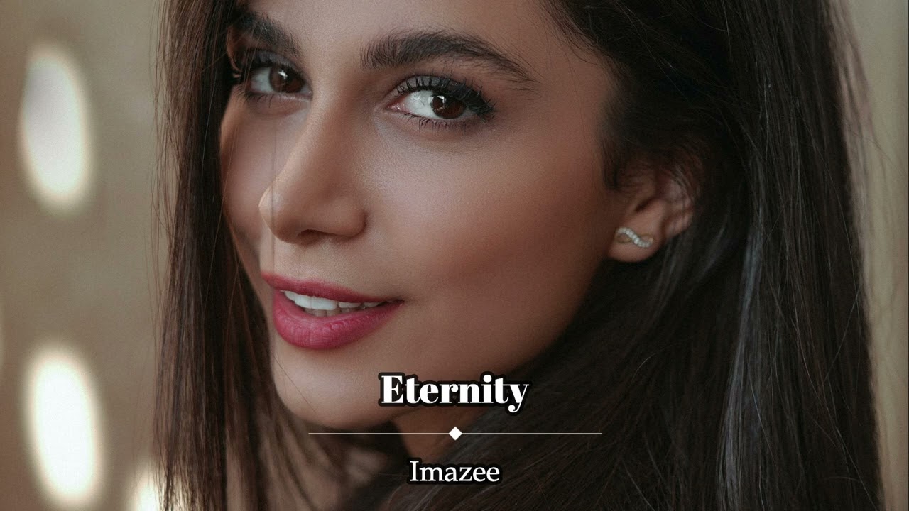 Imazee - Eternity (Original Mix)