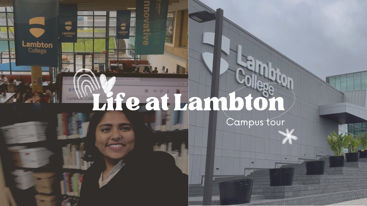 Life at Lambton College(Sarnia)| Campus tour