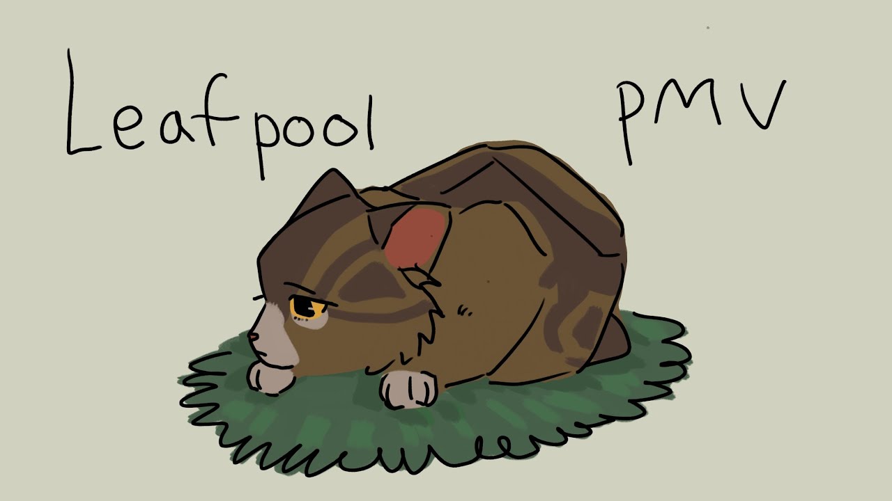 Leafpool pmv . My love is mine all mine