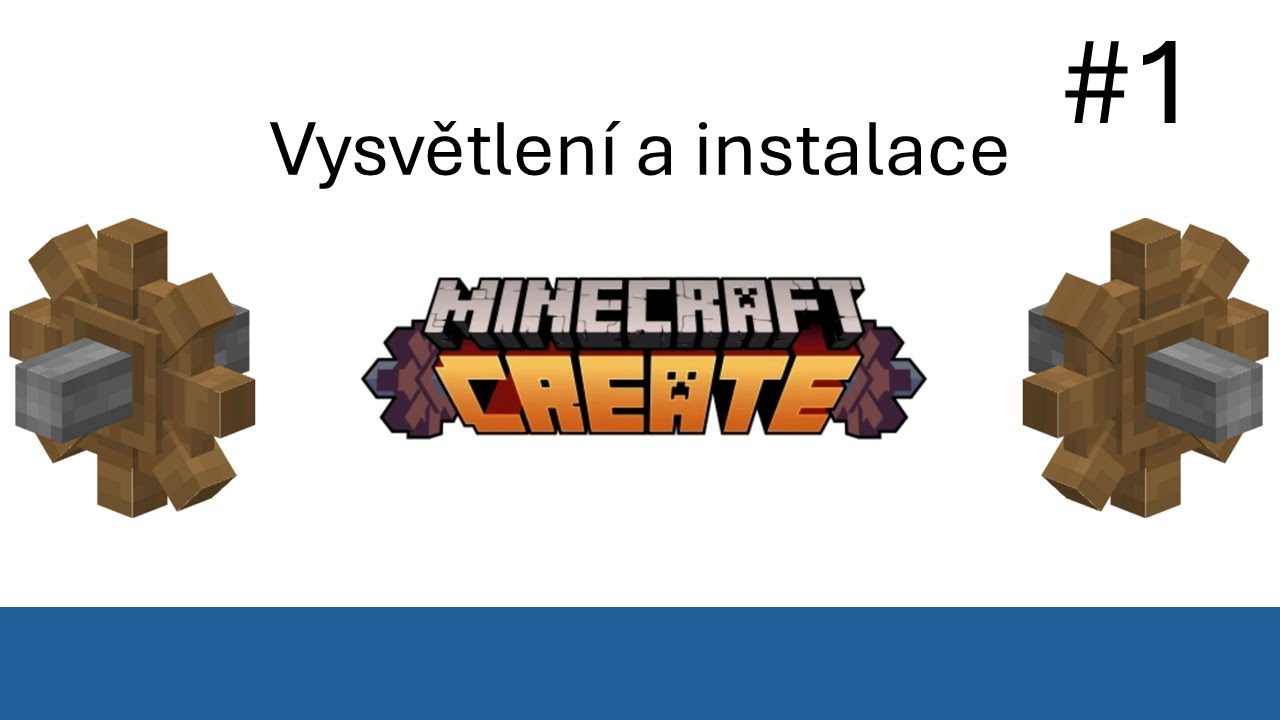 Jak začít s Minecraft Create modem | Create #1