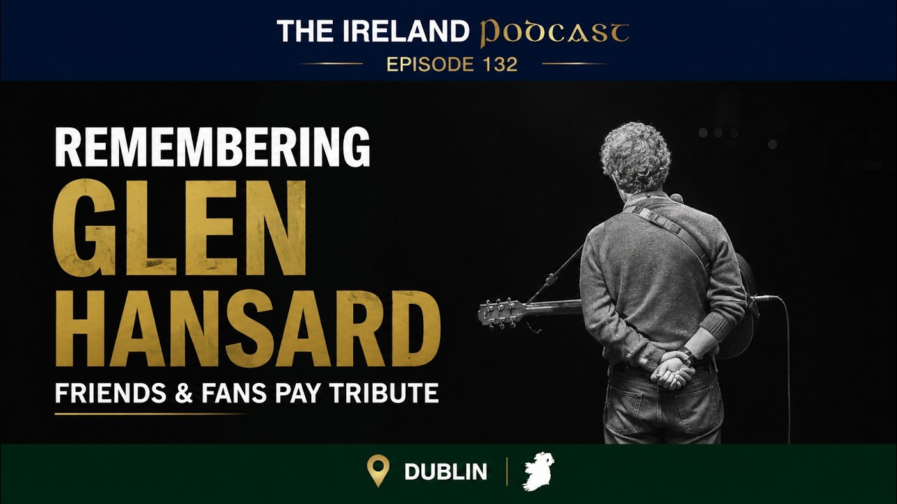Glen Hansard's Public Wake | Friends, Fans & Musicians Remember Him | Ep. 232