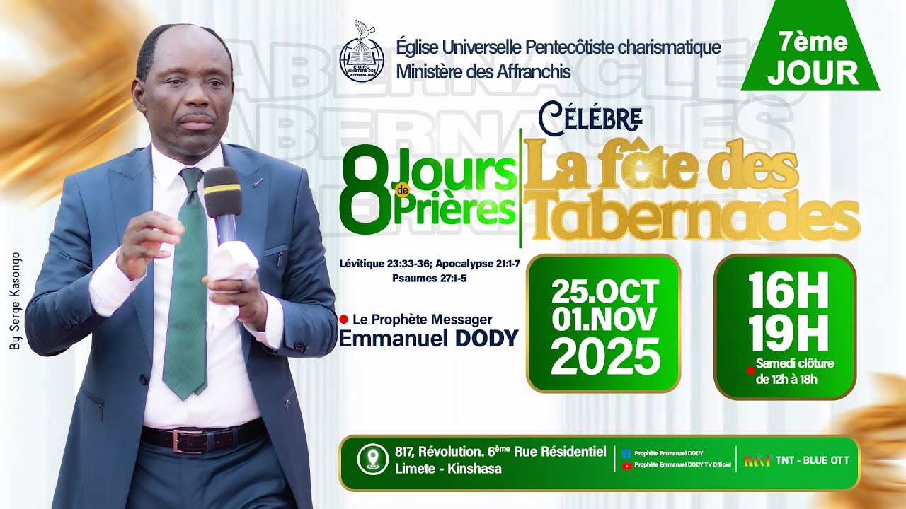 LA FETE DES TABERNACLES (7ème JOUR ) DE VENDREDI 31 / 10 / 2025