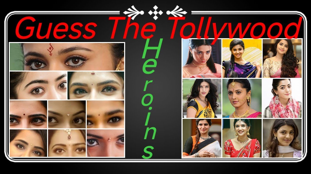 || Guess The Tollywood Heroines with eyes || Ultimate Quiz World ||