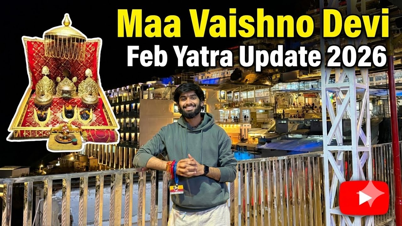 Vaishno Devi February ￼ Yatra Update | weather | Prachin cave update | 2026 