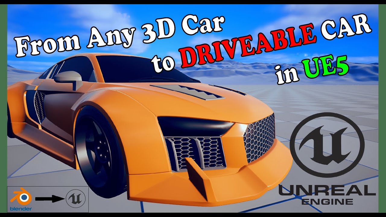 How to Import and Set Up a Drivable Car in Unreal Engine &mdash;(Using Blender)| Build racing game PART 01
