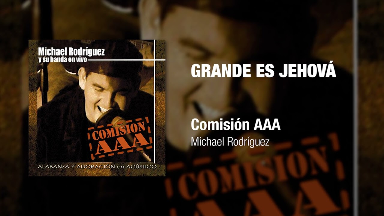 05 Grande es Jehová