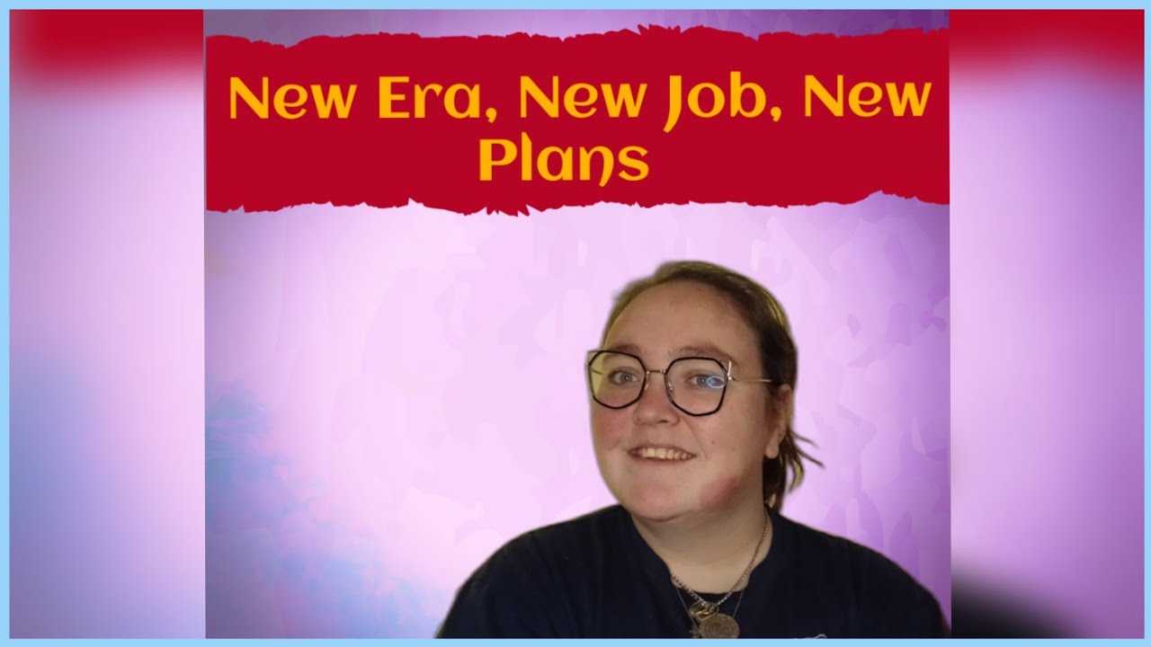 New Era, New Job, New Plans — I’m Back