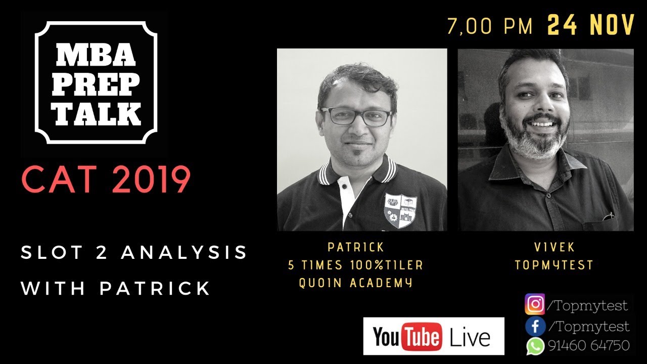 CAT 2019 Slot 2 Analysis with Patrick
