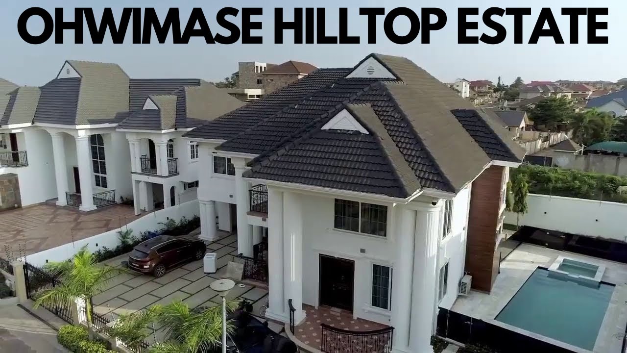 Most Lavish OHWIMASE HILLTOP ESTATE in Kumasi.