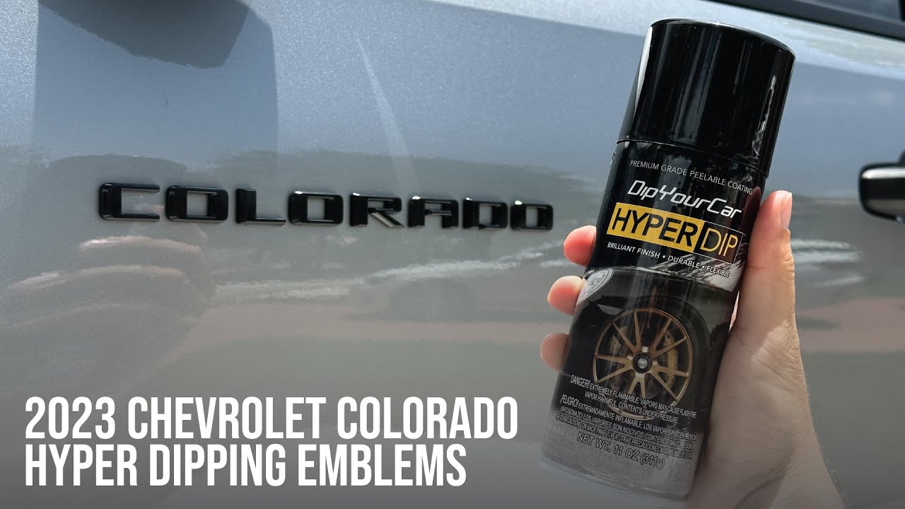 Hyper Dipping The Emblems On My 2023 Chevrolet Colorado