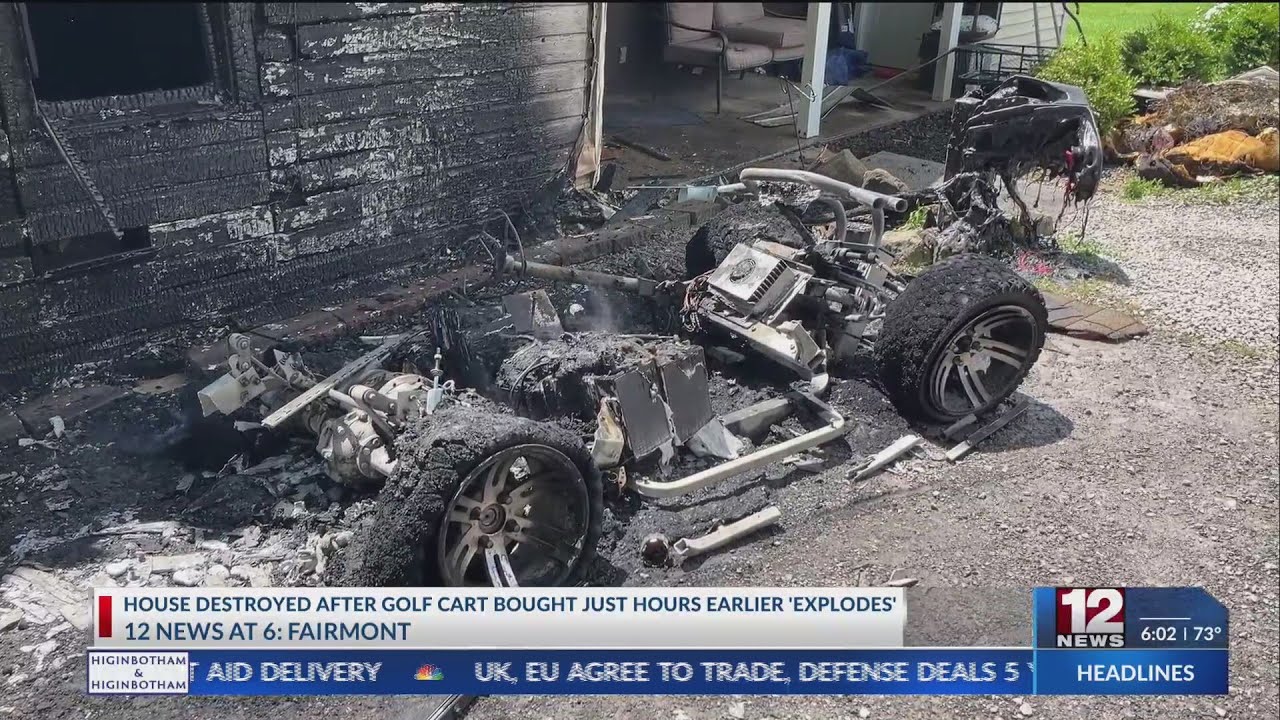 Fairmont family's house destroyed after golf cart bought just hours earlier 'exploded'