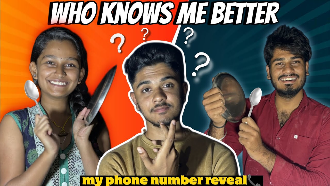 Who knows me better ? my phone number 📞 reveal