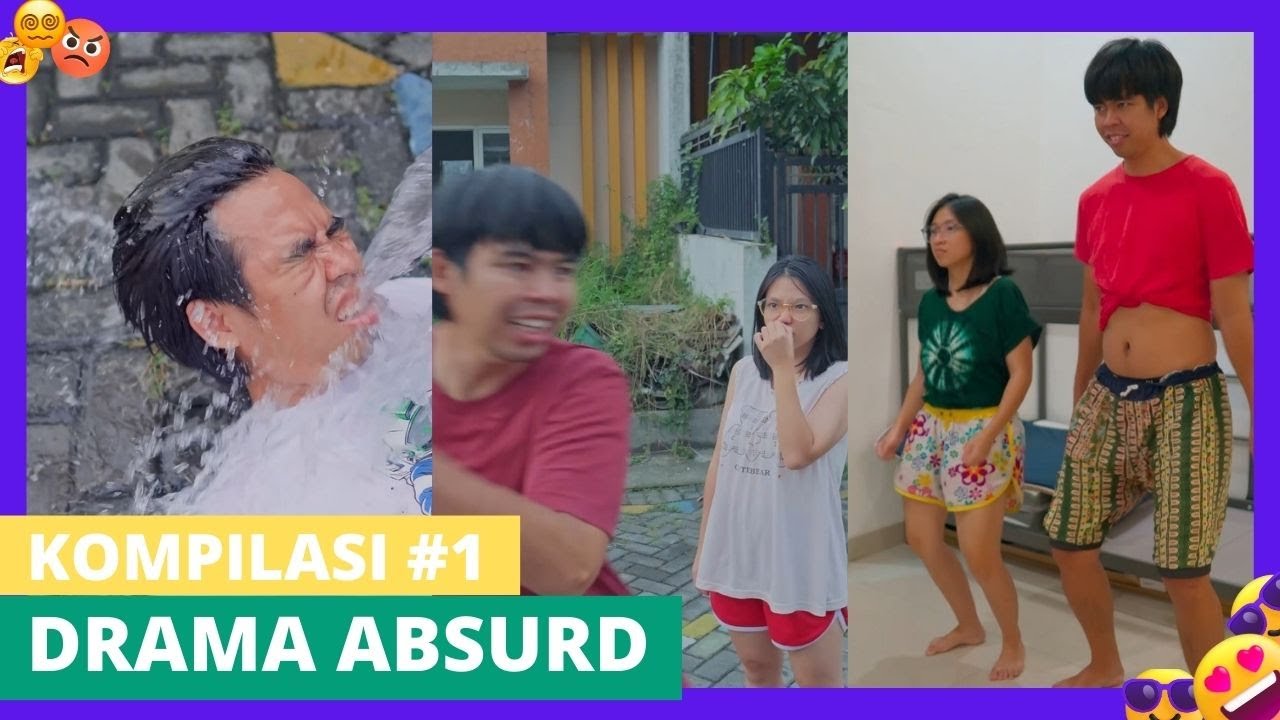 PART 27 | KOMPILASI DRAMA ABSURD