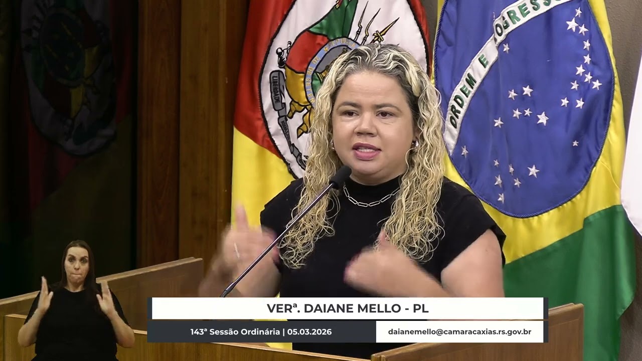 17 - 143ª Sessão Ordinária -  Em discussão - Daiane Mello/PL I 05.03.2026