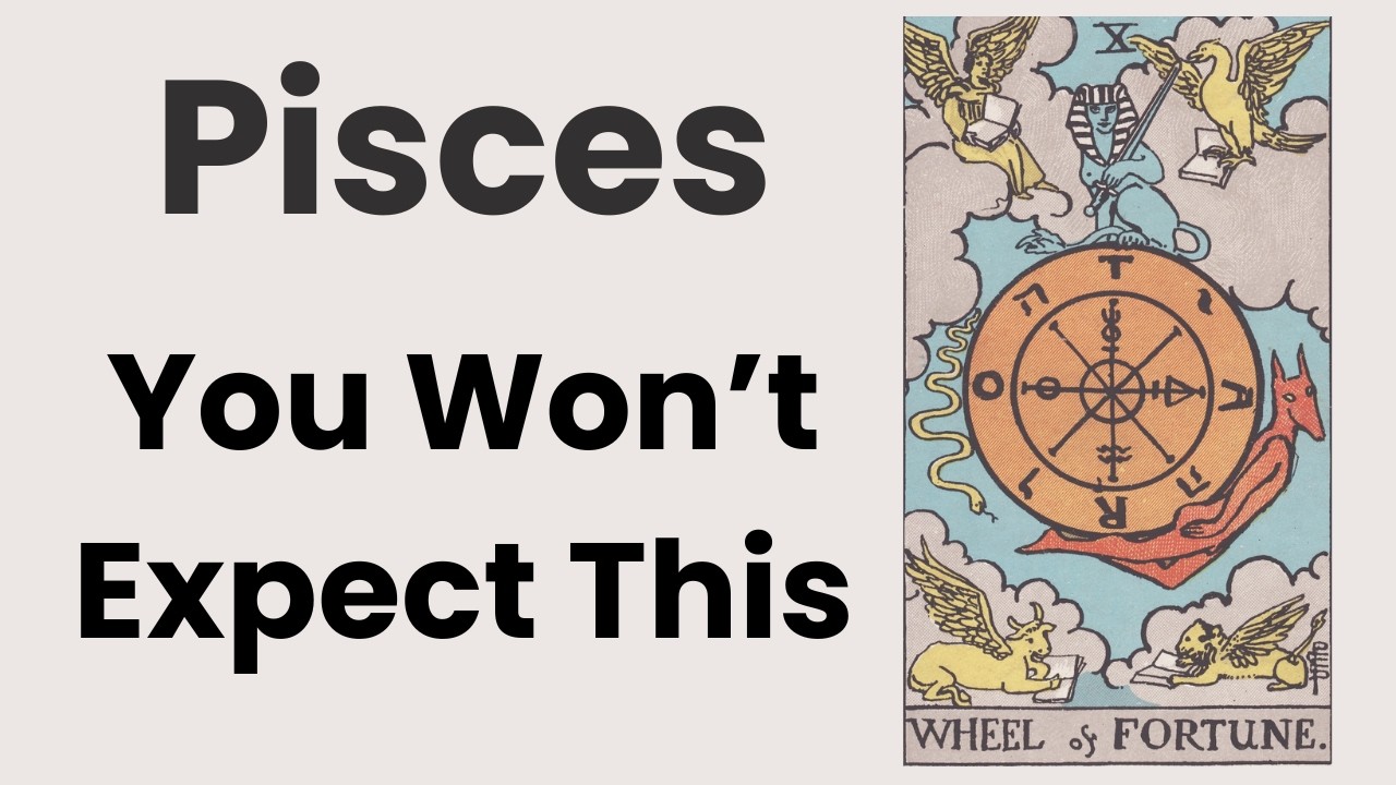 Pisces Something Unexpected Is About To Take Your Breath Away! 🧡 March 23rd &ndash; 30th Weekly Tarot