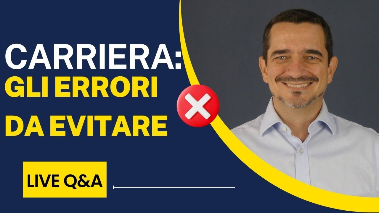 Live: i principali errori nella carriera
