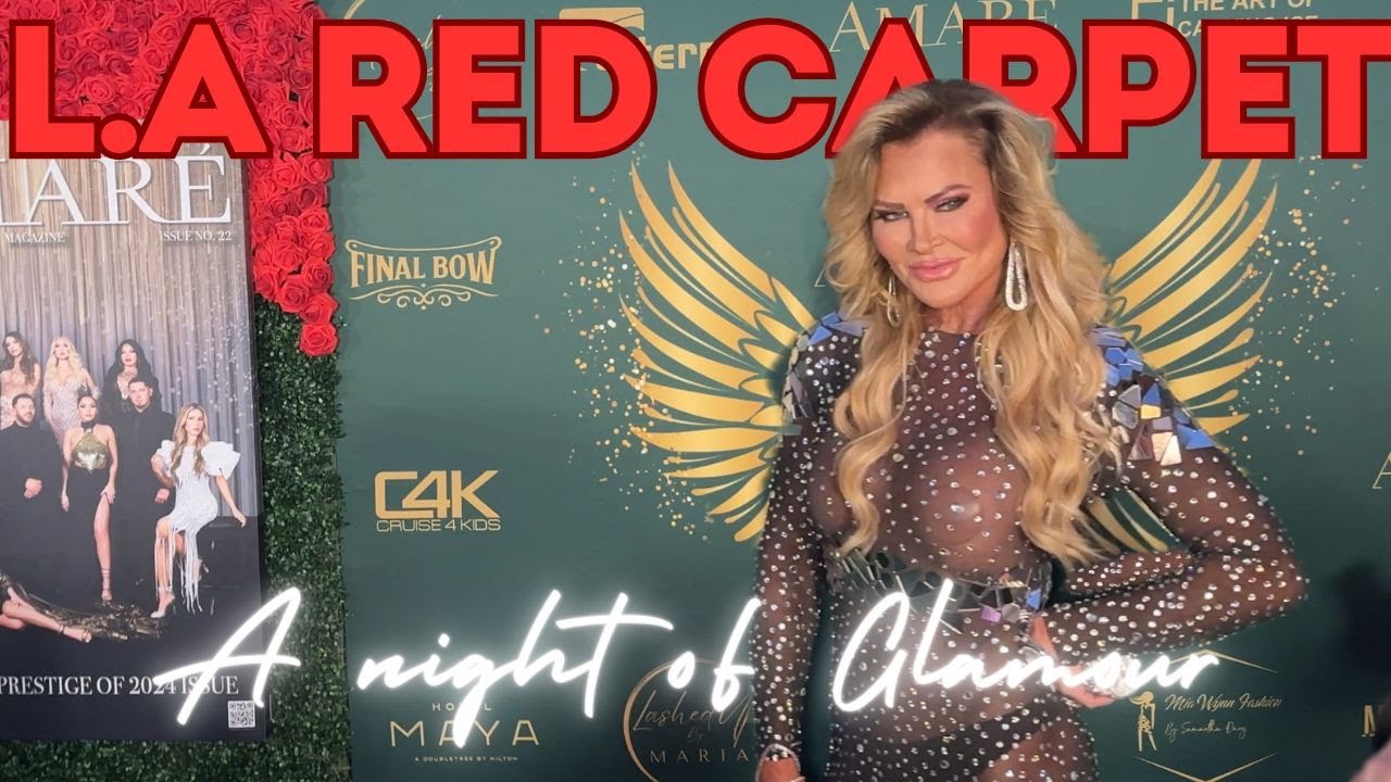 L.A. RED CARPET - A NIGHT OF GLAMOUR