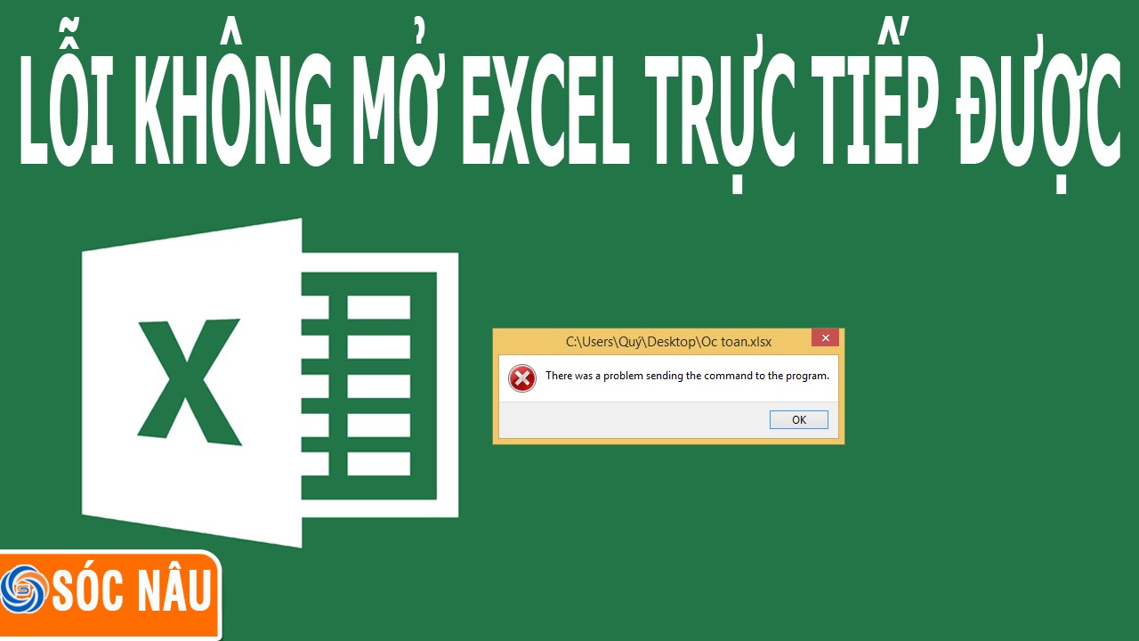 Kh&ocirc;ng mở file excel trực tiếp được