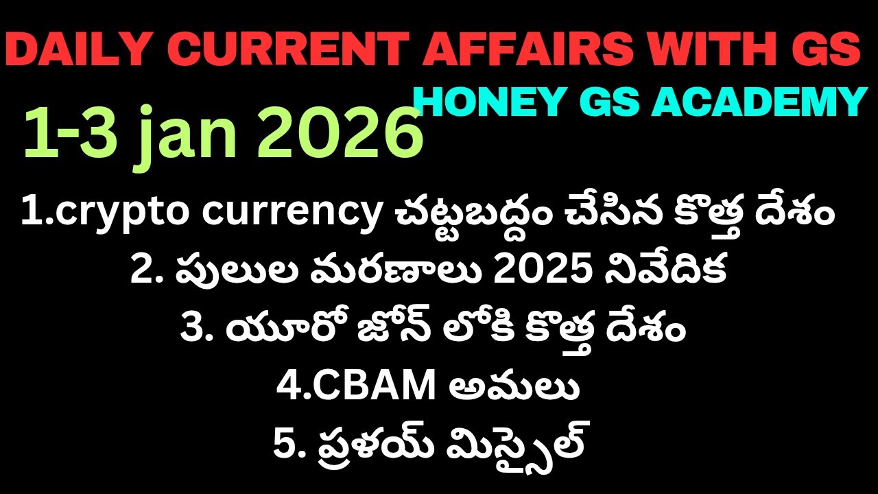 1-3 jan 2026 daily current affairs with GS| group 2 Honey GS academy