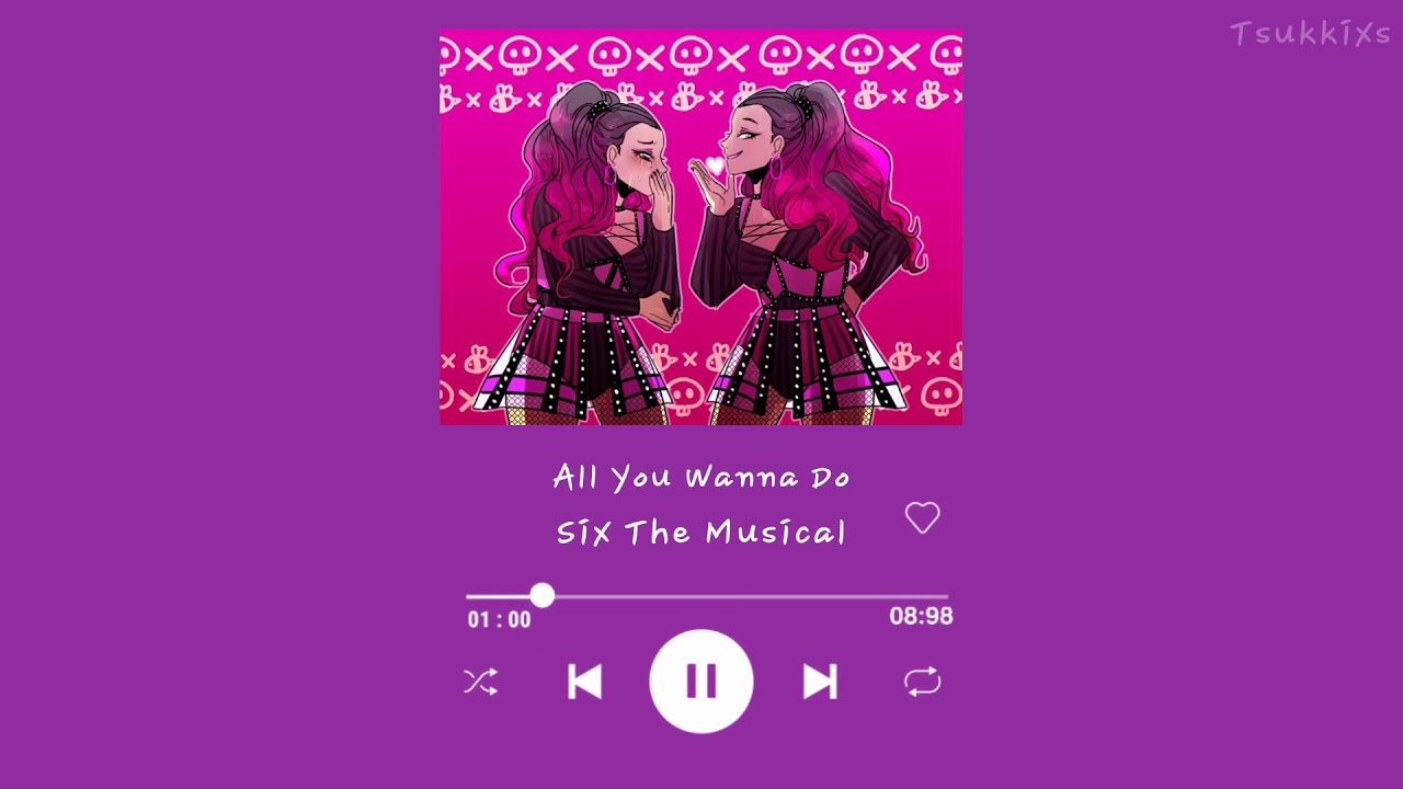 𝑺𝒊𝒙 𝑻𝒉𝒆 𝑴𝒖𝒔𝒊𝒄𝒂𝒍 𝑨𝒍𝒍 𝒀𝒐𝒖 𝑾𝒂𝒏𝒏𝒂 𝑫𝒐 (𝑺𝑳𝑶𝑾𝑬𝑫)