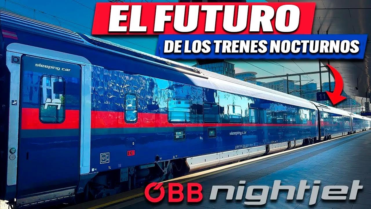 Los trenes nocturnos de Europa se renuevan: así es el nuevo Nightjet