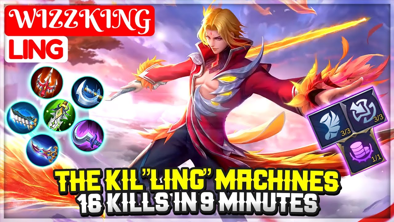 The KilLING Machines, 16 Kills In 9 Minutes [ WIZZKING Ling ] Mobile Legends