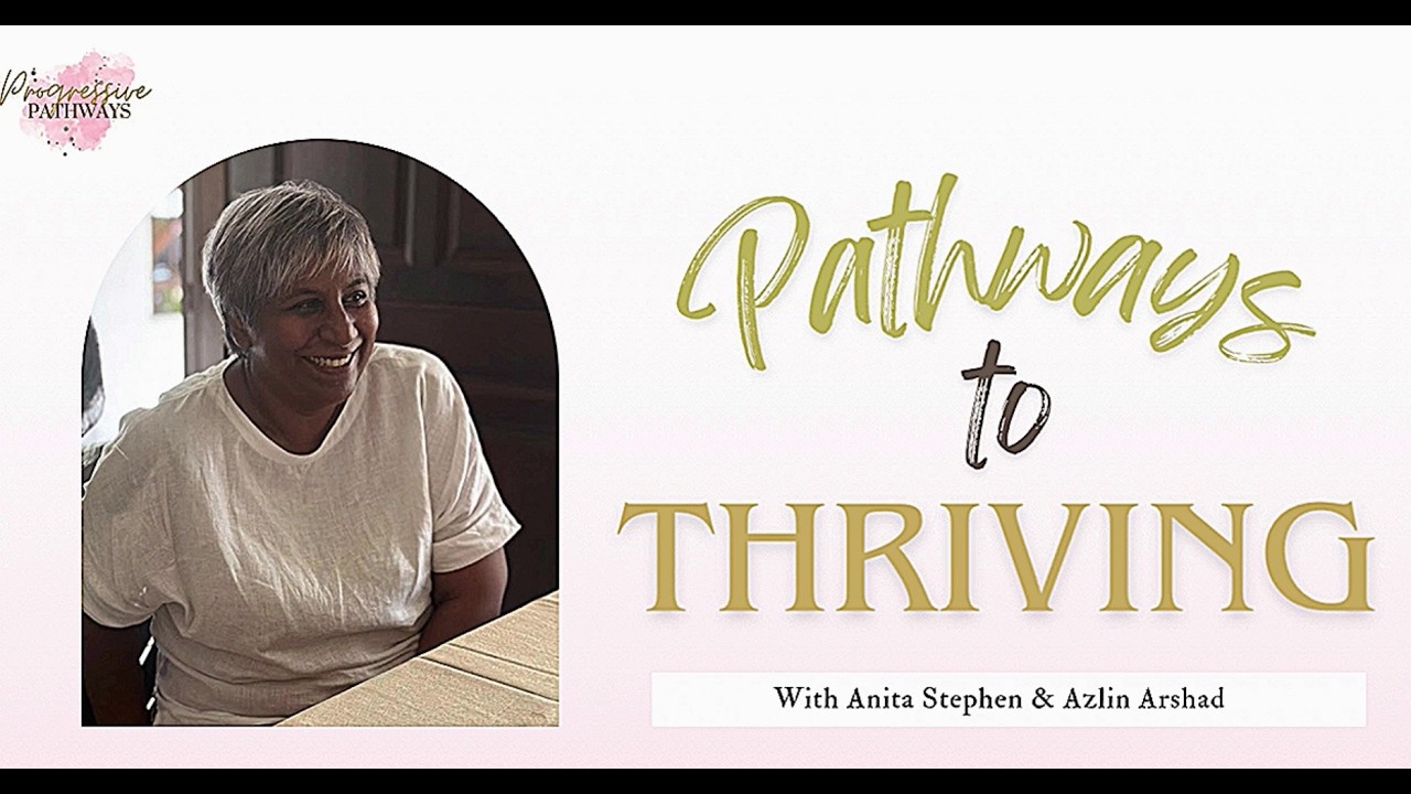 Tun Arshad Ayub's Legacy: Azlin Arshad on Grief, Resilience & Career Pivots | Pathways to Thriving
