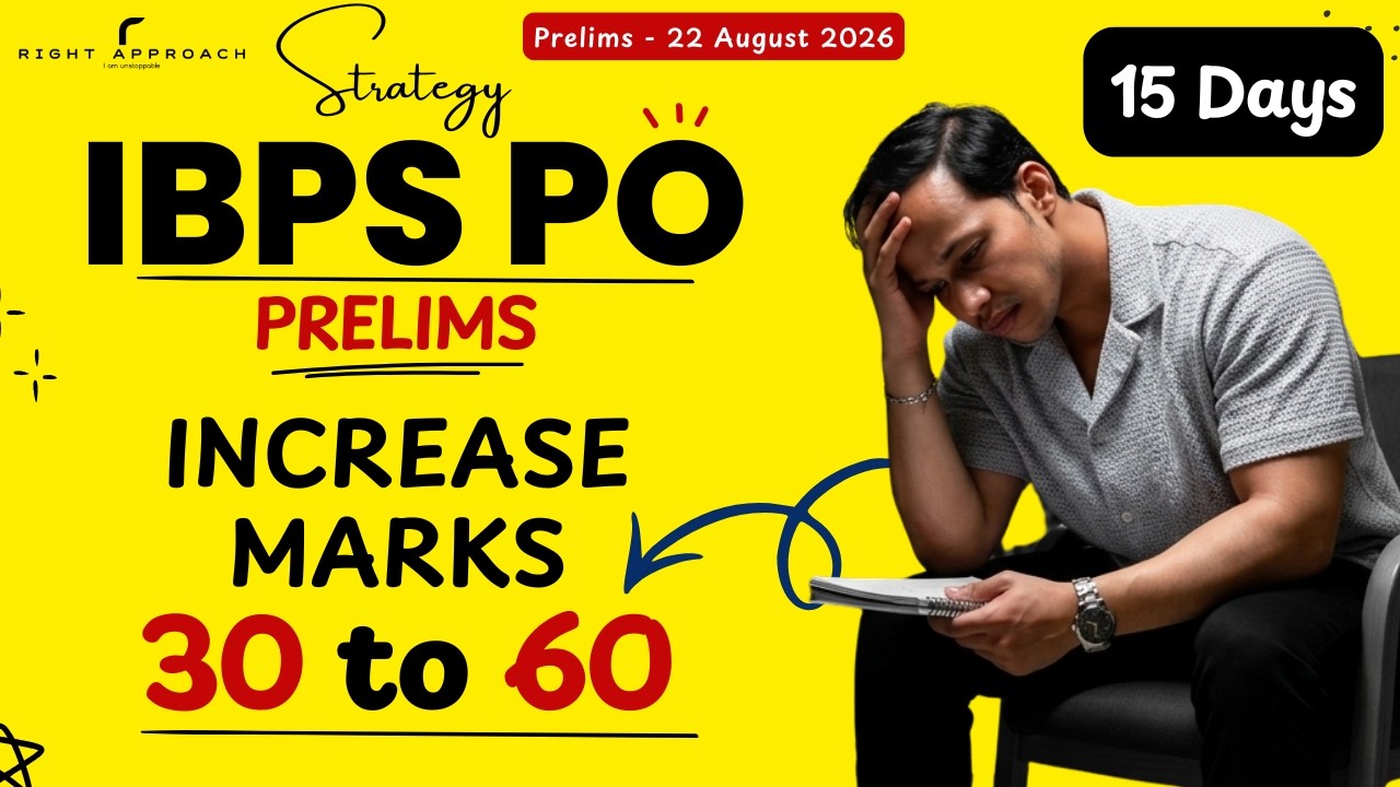 🔥 IBPS PO Prelims - Last 15 Days Toppers STRATEGY 🎯 | IBPS | RRB | 60+ Marks in IBPS PO Pre